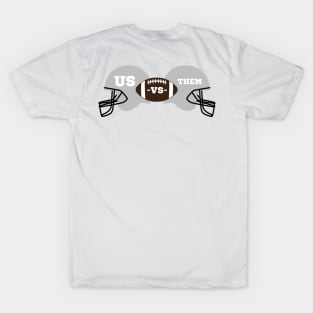 US vs Them Football Game T-Shirt